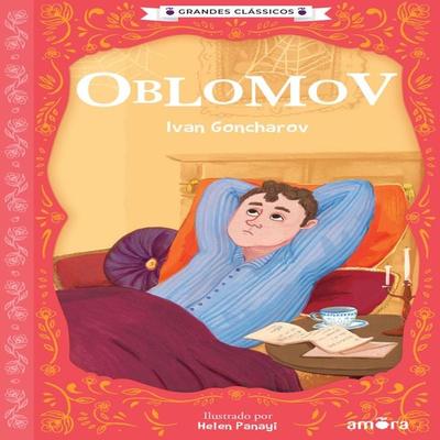 Oblomov - Ivan Gontcharov, Audio, 9786555305739