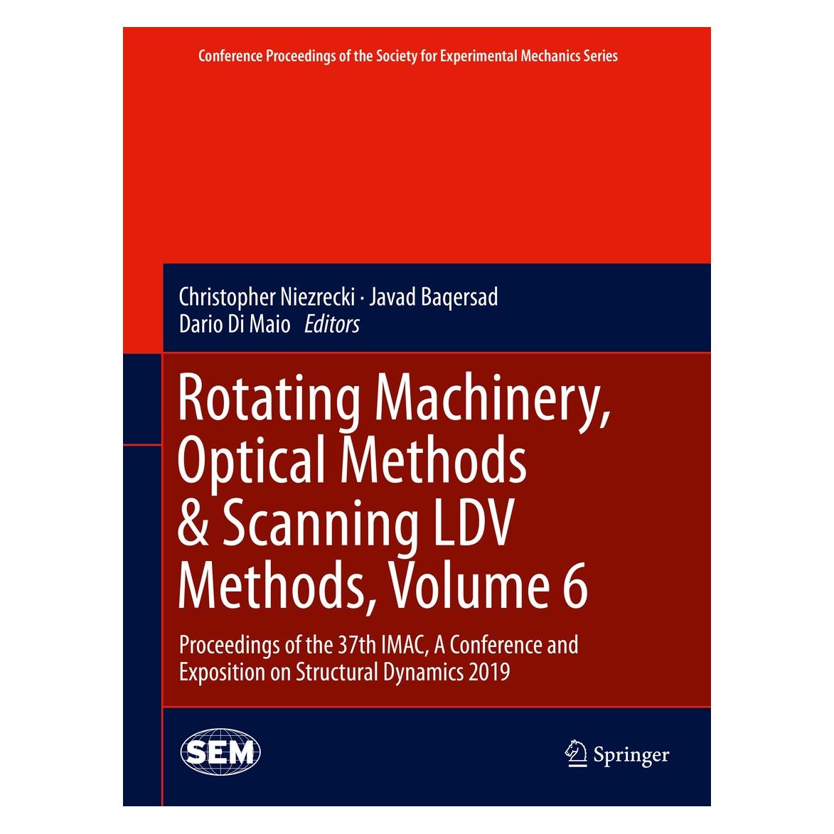 Springer Rotating Machinery, Optical Methods & S (Englisch, Hardcover, Christopher Niezrecki, Dario Di Maio, Javad Baqersad) (9783030129347)