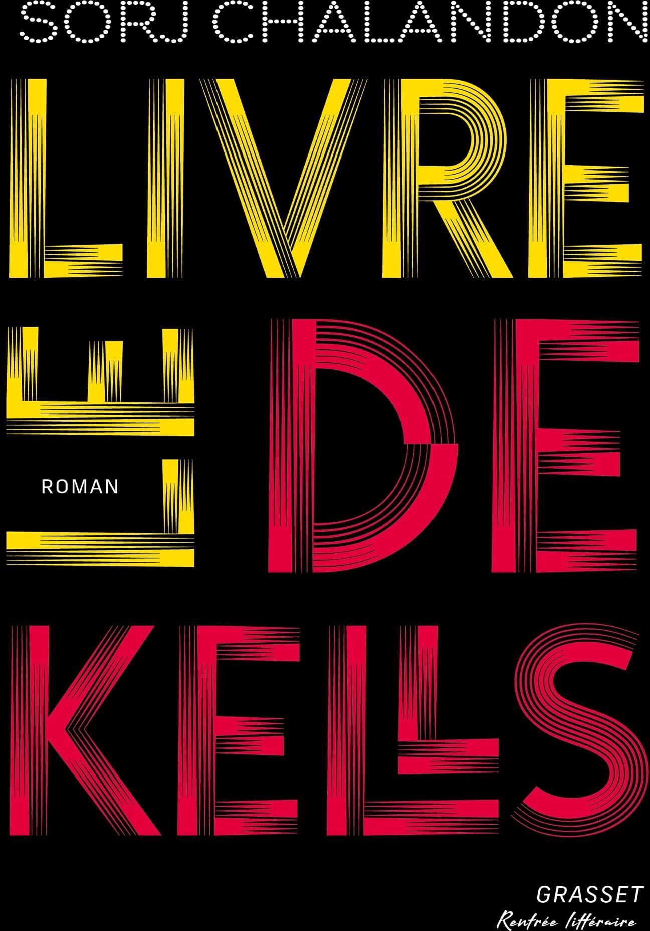 Sorj Chalandon - Le livre de Kells - Preis vom 11.10.2026 15:43:13 h