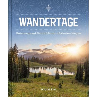 Wandertage, Taschenbuch von , Kunth Verlag, 978-3-95504-989-8
