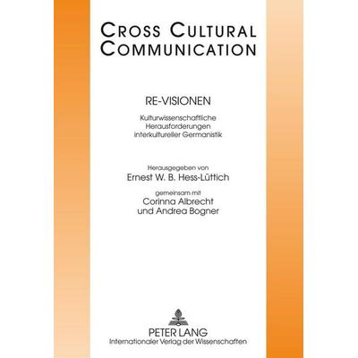Re-Visionen, Taschenbuch von , Peter Lang GmbH, Internationaler Verlag der Wissenschaften, 978-3-631-62351-0
