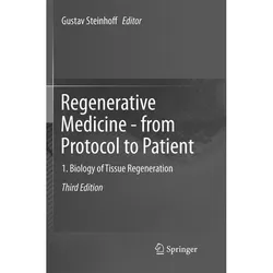 Regenerative Medicine - from Protocol to Patient, Fachbücher