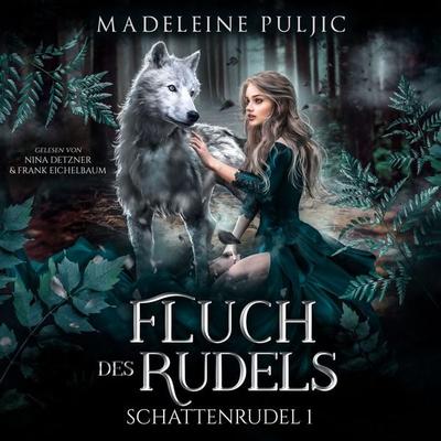 Fluch des Rudels (Schattenrudel 1) - Madeleine Puljic, Audio, 9783912271010