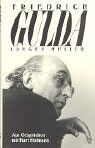Friedrich Gulda - Friedrich Gulda. Aus Gesprächen mit Kurt Hofmann - Preis vom 17.10.2026 19:25:27 h