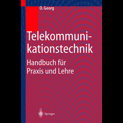 Telekommunikationstechnik, Taschenbuch von Otfried Georg, Springer Berlin, 978-3-642-63105-4