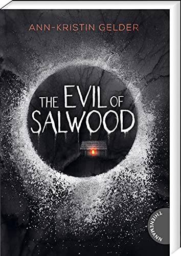 Ann-Kristin Gelder - The Evil of Salwood: Gänsehaut-Thriller - Preis vom 19.10.2026 19:33:35 h
