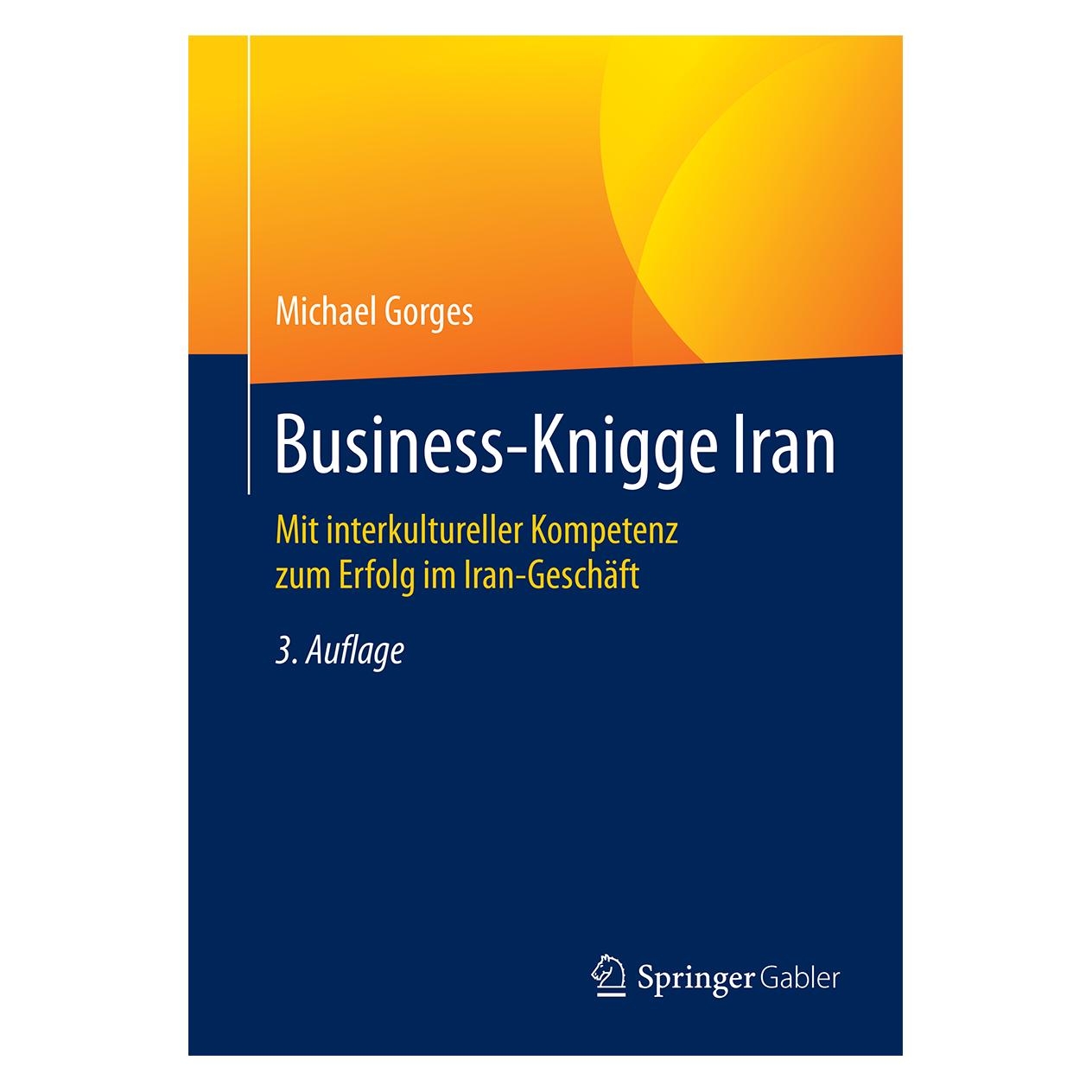 Gabler Business-Knigge Iran (Deutsch, Softcover, Michael Gorges) (7292248)