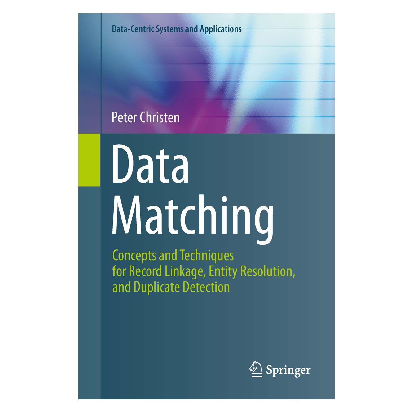 Springer Data Matching (Englisch, Peter Christen, 2012) (9783642311635)