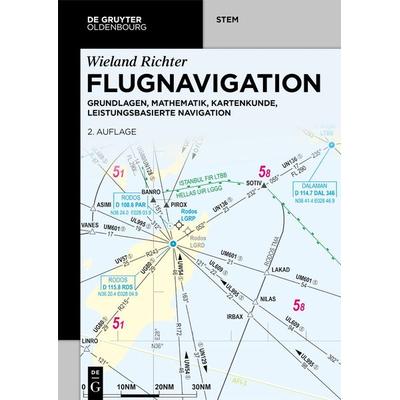 Flugnavigation, Taschenbuch von Wieland Richter, De Gruyter Oldenbourg, 978-3-11-076977-7