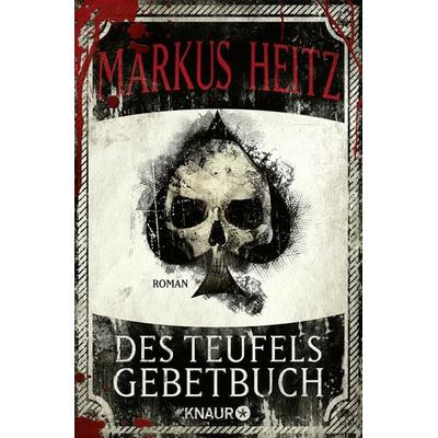 Des Teufels Gebetbuch, Taschenbuch von Markus Heitz, Knaur Taschenbuch