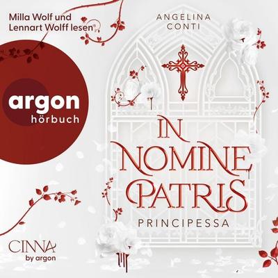 In Nomine Patris - Principessa - Angelina Conti, Audio, 9783732484843