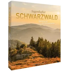 Scherthan:Sagenhafter Schwarzwald, Reisebücher von Yannick Scherthan, Lars Freudenthal, Annette Freudenthal
