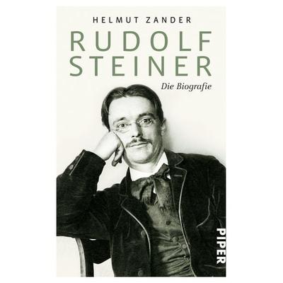 Rudolf Steiner, Taschenbuch von Helmut Zander, Piper Taschenbuch