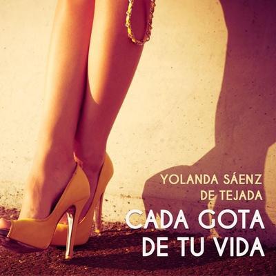 Cada gota de tu vida - Yolanda Saenz De Tejada, Audio, 9789178018567