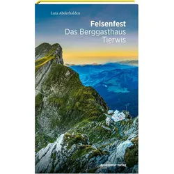Felsenfest, Sachbücher von Lara Abderhalden