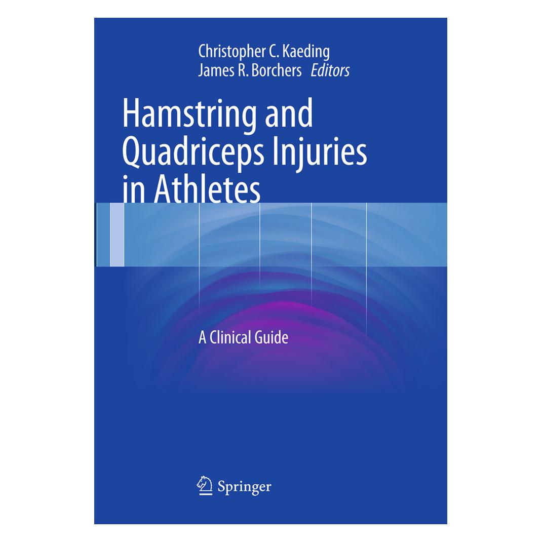 Springer Hamstring and Quadriceps Injuries in Athletes (Englisch, Softcover, Christopher C. Kaeding, Christopher Kaeding, James R. Borchers, R Borchers) (55834819)