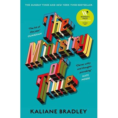 The Ministry of Time, Taschenbuch von Kaliane Bradley, Hodder And Stoughton, 978-1-399-72636-8
