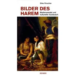 Bilder des Harem, Fachbücher von Silke Förschler