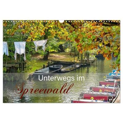 Unterwegs im Spreewald (Wandkalender 2026 DIN A3 quer), CALVENDO Monatskalender