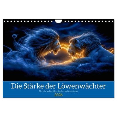 Die Stärke der Löwenwächter (Wandkalender 2026 DIN A4 quer), CALVENDO Monatskalender