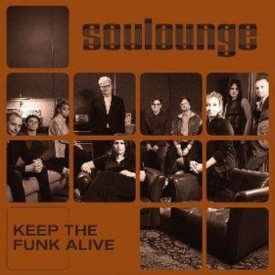 Keep The Funk Alive - Soulounge, CD