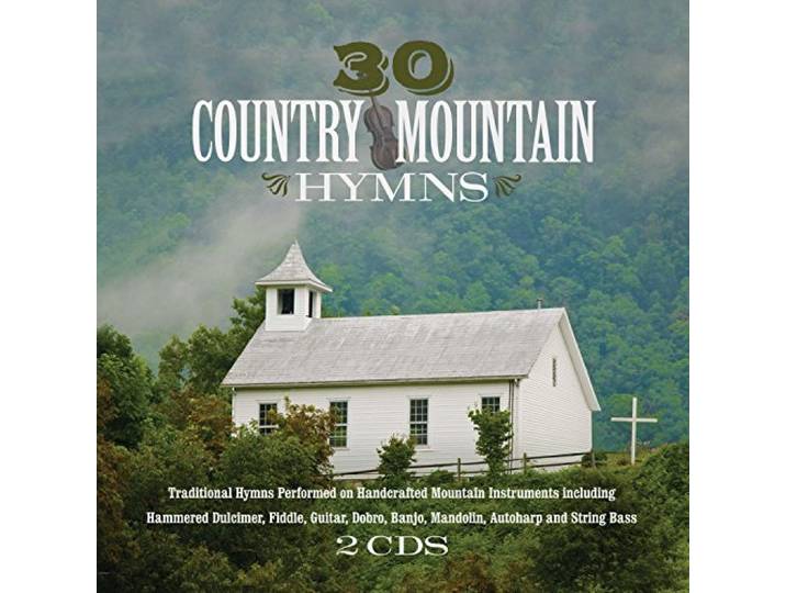 Various Artists - 30 Country Mountain Hymns