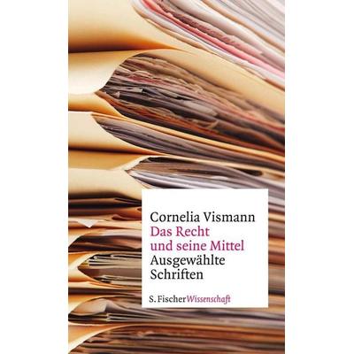 Das Recht und seine Mittel, Taschenbuch von Cornelia Vismann, Fischer Taschenbuch Verlag, 978-3-596-37062-7