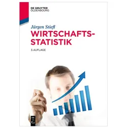 Wirtschaftsstatistik, Fachbücher von Jürgen Stiefl