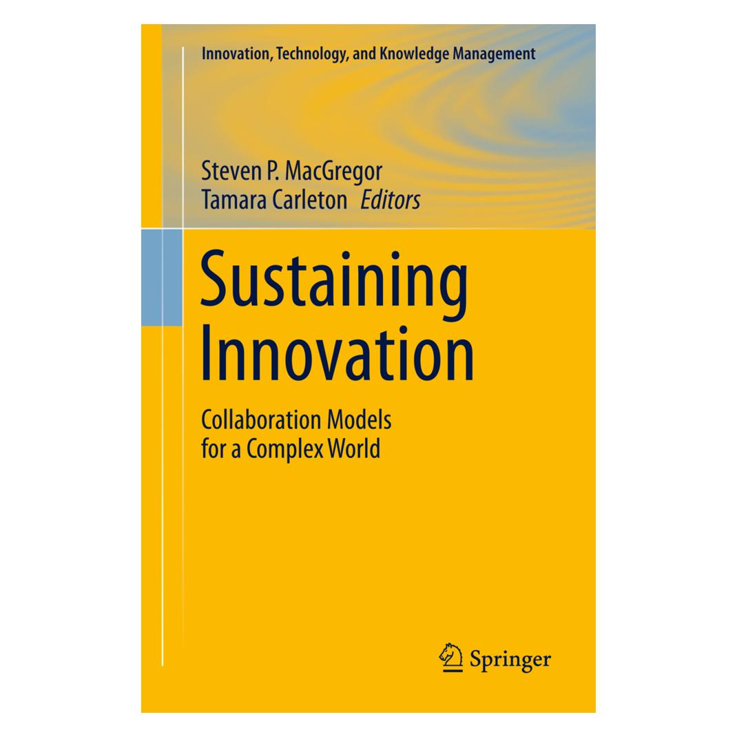 Springer Sustaining Innovation (Englisch, Softcover, Steven P. MacGregor, Tamara Carleton) (55548808)