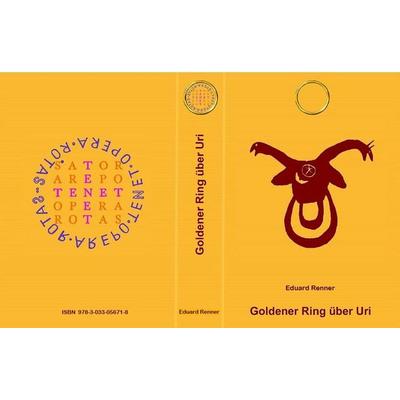 Goldener Ring über Uri, Gebundene Ausgabe von , Stiftung Töggeli-Bewegung Uri, 978-3-033-05671-8