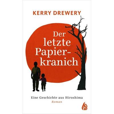 Der letzte Papierkranich - Eine Geschichte aus Hiroshima, Gebundene Ausgabe von Kerry Drewery, Arctis ein Imprint der Atrium Verlag AG,