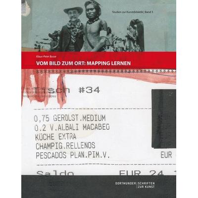 Vom Bild zum Ort: Mapping lernen, Gebundene Ausgabe von Klaus-Peter Busse, BoD – Books on Demand, 978-3-8334-7032-5