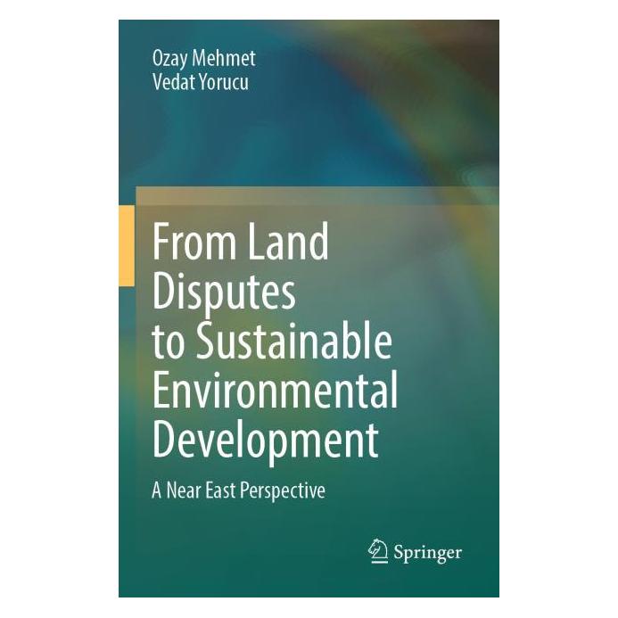 Springer Mehmet:From Land Disputes to Sustainabl (Englisch, Softcover, Ozay Mehmet, Vedat Yorucu) (64891851)