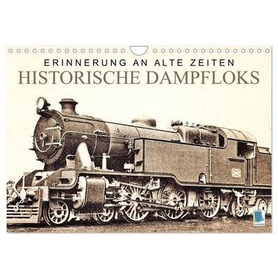 Erinnerung an alte Zeiten: Historische Dampfloks (Wandkalender 2027 DIN A4 quer), CALVENDO Monatskalender