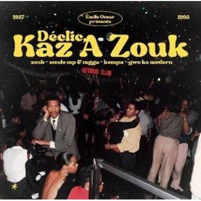 Emile Omar Presente Declic,Kaz A Zouk (1987-199 - Various, CD