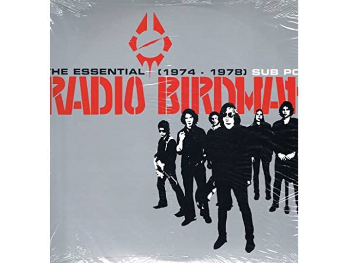 The Essential Radio Birdman: 1974-1978 [Bonus 7 ]