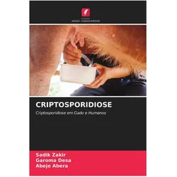 Criptosporidiose, Ratgeber von Garoma Desa, Abeje Abera, Sadik Zakir