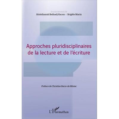 Approches pluridisciplinaires de la lecture et de l'écriture; Taschenbuch von Abdelhamid Belhadj Hacen,Brigitte Marin, Harmattan, 978-2-343-05175-8