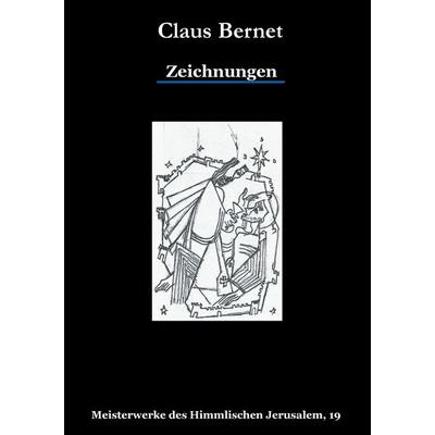 Zeichnungen, Taschenbuch von Claus Bernet, BoD – Books on Demand, 978-3-7347-0830-5