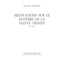 Méditations sur le mystère de la Sainte Trinité pour orgue, Fachbücher von Olivier Messiaen