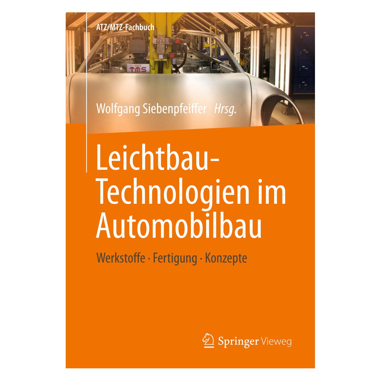 Springer Leichtbau-Technologien im Automobilbau (Deutsch, Softcover, Wolfgang Siebenpfeiffer) (25455674)