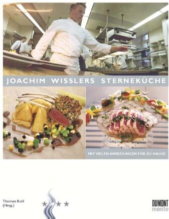 Joachim Wissler - Joachim Wisslers Sterneküche. Mit vielen Anregungen für zu Hause - Preis vom 09.10.2026 07:28:09 h