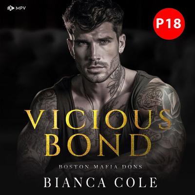 Vicious Bond - Bianca Cole, Audio, 4069828745407
