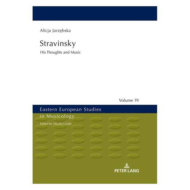 Peter Lang Jarzebska:Stravinsky (Englisch, Hardcover, Alicja Jarzebska) (62164103)
