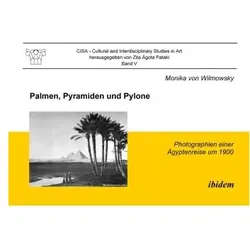 Palmen, Pyramiden und Pylone, Ratgeber von Monika von Wilmowsky