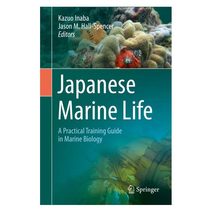 Springer Japanese Marine Life (Englisch, Hardcover, Jason M. Hall-Spencer, Kazuo Inaba) (71874949)