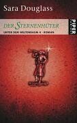 Sara Douglass - Der Sternenhüter. Unter dem Weltenbaum 04. - Preis vom 02.10.2026 23:42:20 h
