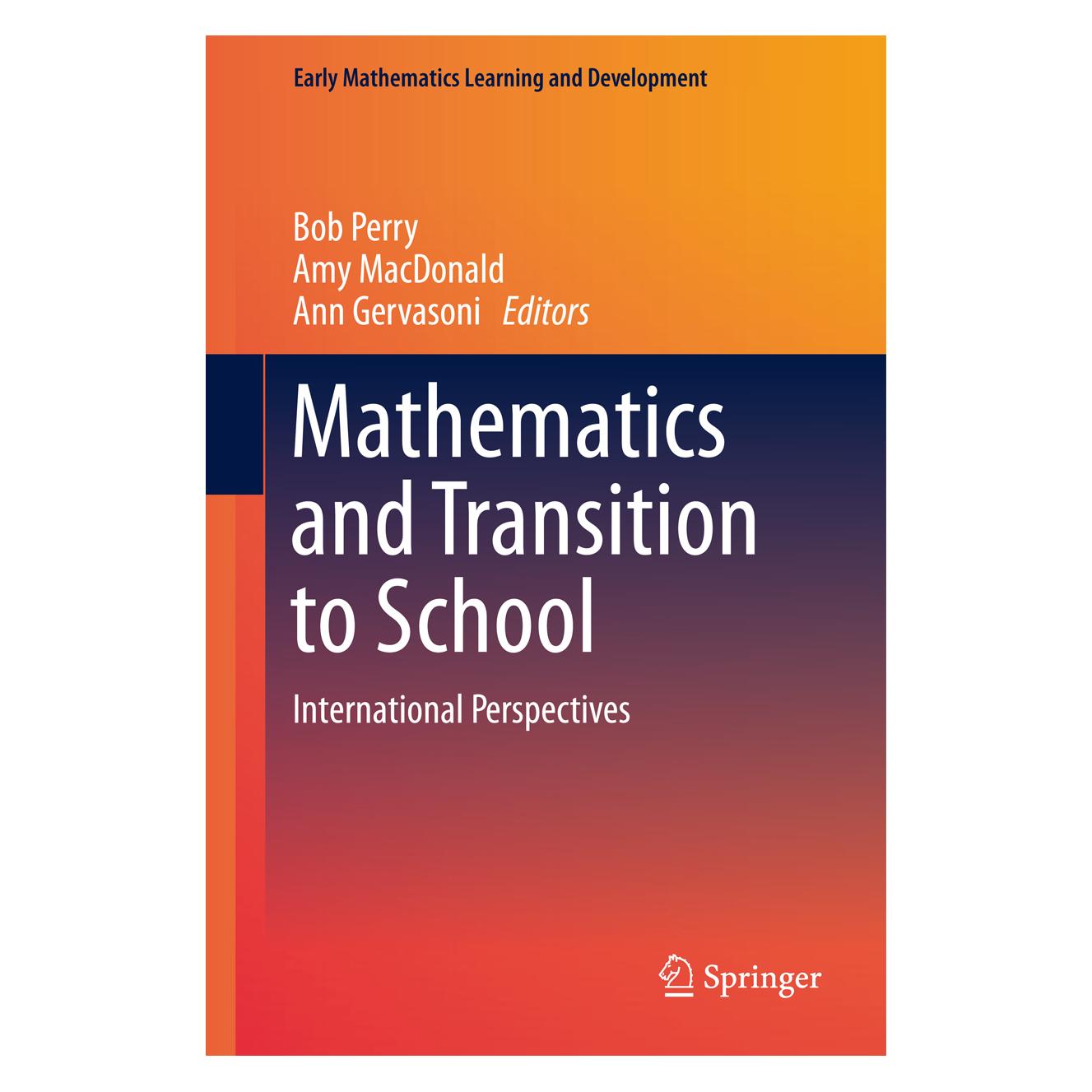 Springer Mathematics and Transition to School (Englisch, Hardcover, Amy MacDonald, Ann Gervasoni, Bob Perry) (71870238)