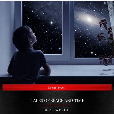 Tales of Space and Time - H.G. Wells, Audio, 9782291041856