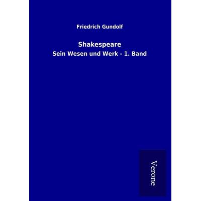 Shakespeare, Gebundene Ausgabe von Friedrich Gundolf, Bod